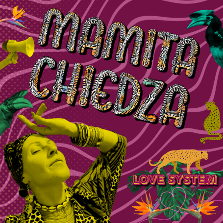 Mamita Chiedza Love System